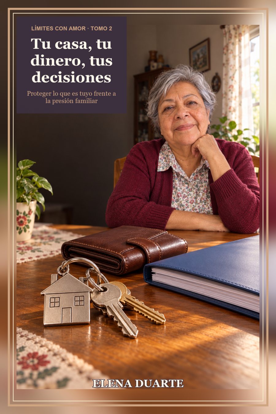 Portada: Tu casa, tu dinero, tus decisiones